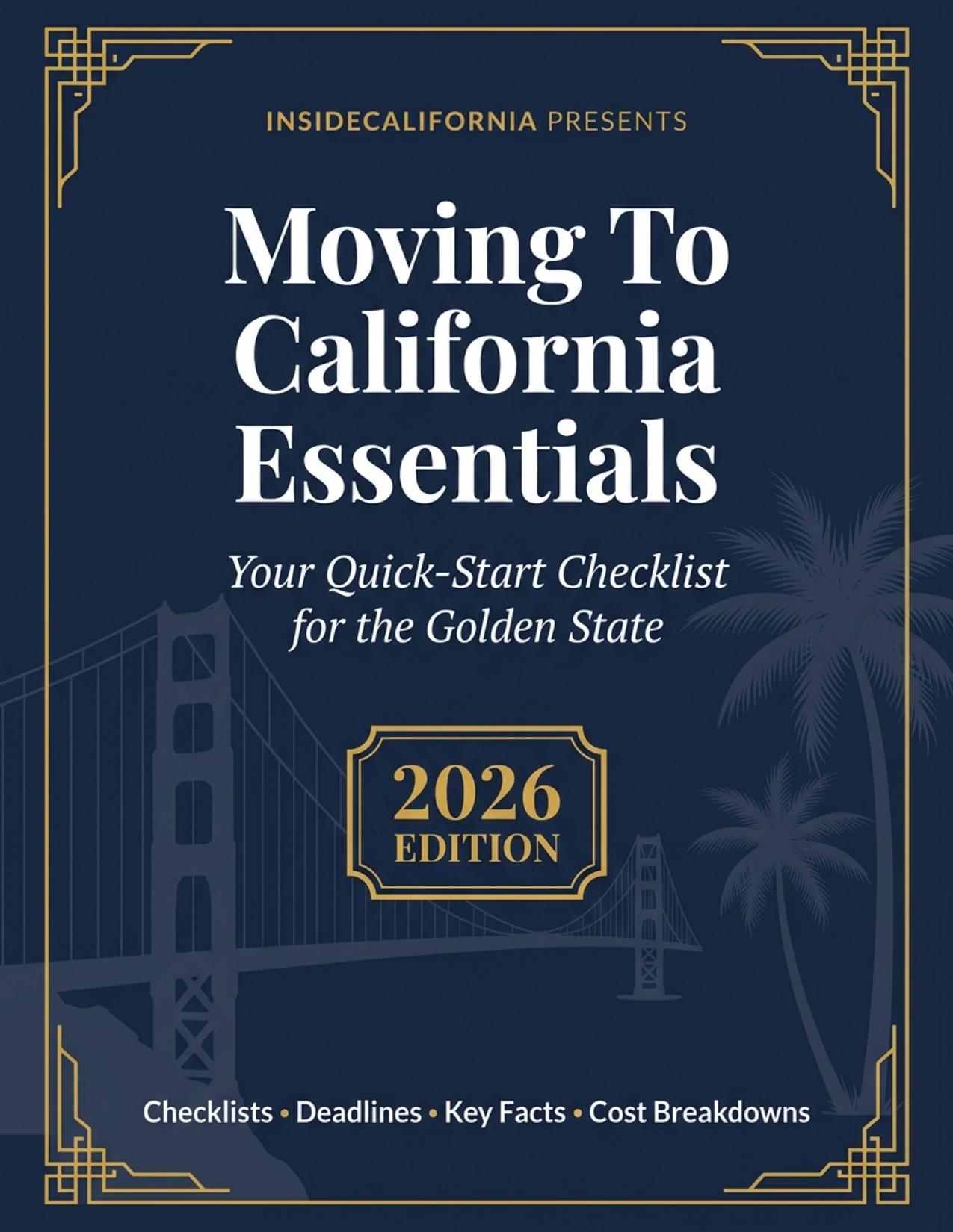 Moving to California — Essentials